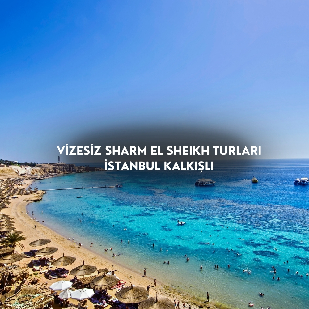Vizesiz Sharm El Sheikh Turları